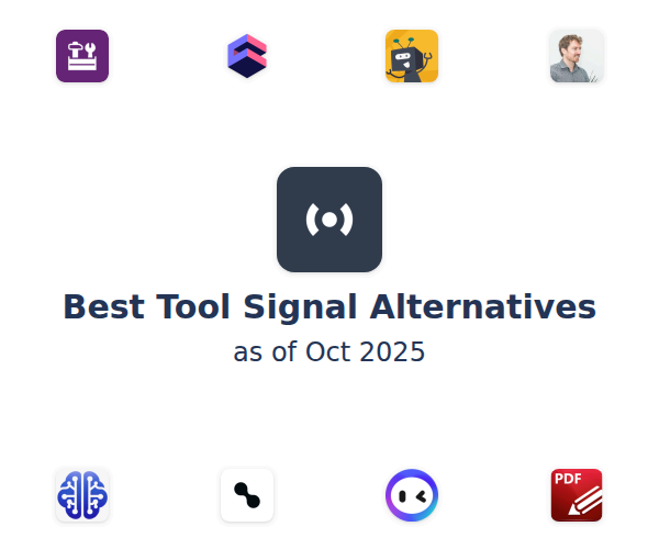 Best Tool Signal Alternatives