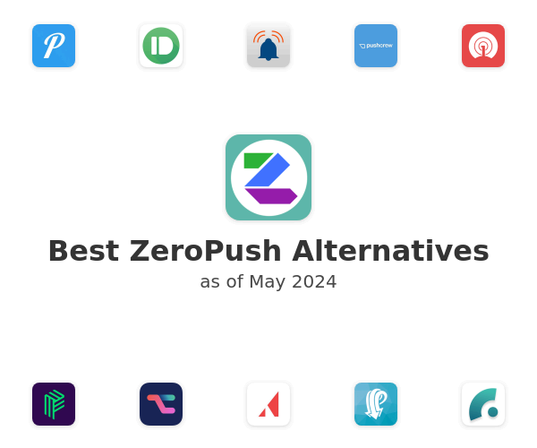 Best ZeroPush Alternatives