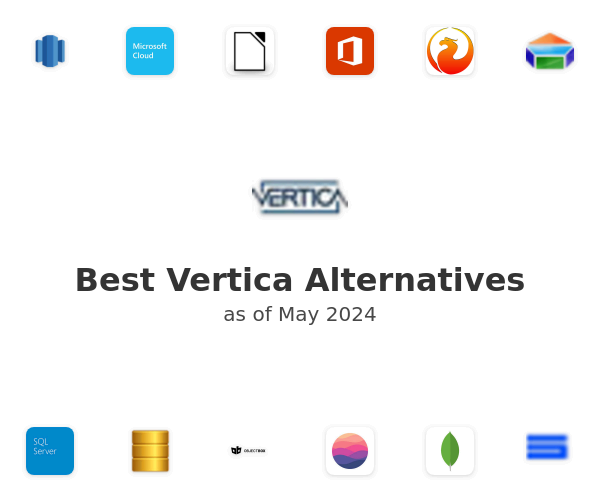 Best Vertica Alternatives