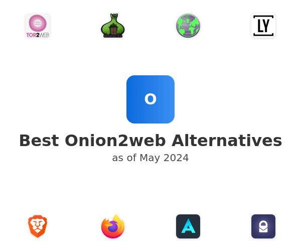 Best Onion2web Alternatives