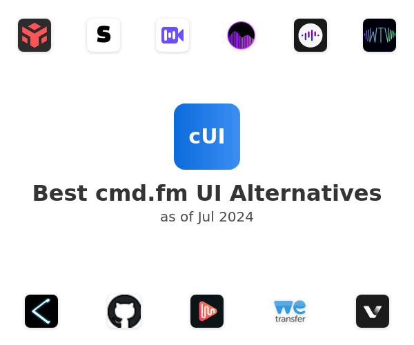 Best cmd.fm UI Alternatives