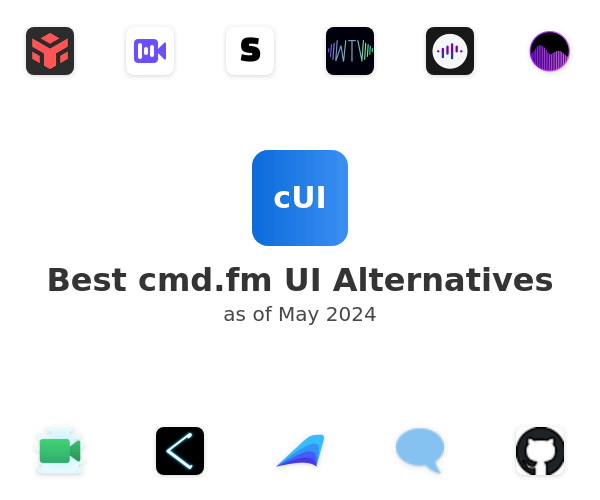 Best cmd.fm UI Alternatives