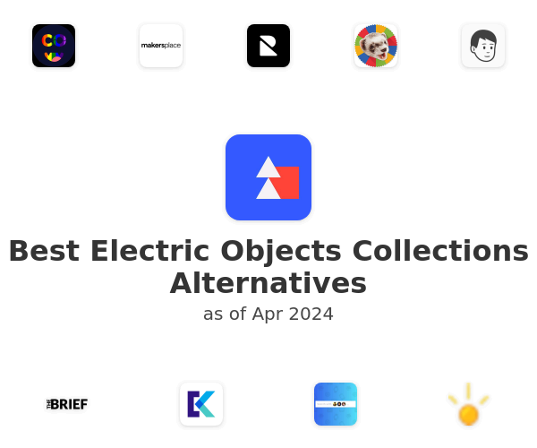 Best Electric Objects Collections Alternatives
