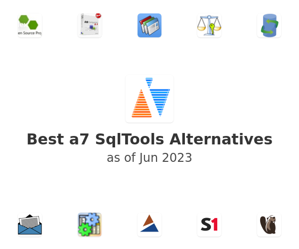 Best a7 SqlTools Alternatives