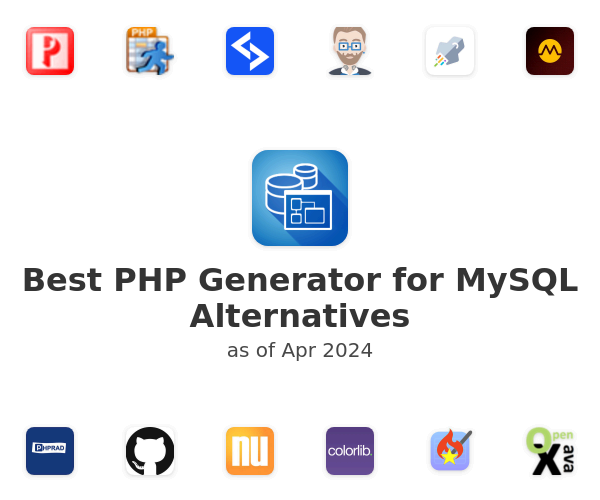 Best PHP Generator for MySQL Alternatives
