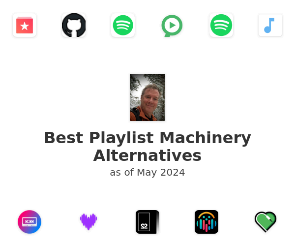 Best Playlist Machinery Alternatives