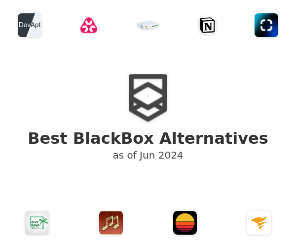 Best BlackBox Alternatives
