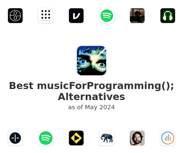 Best musicForProgramming(); Alternatives