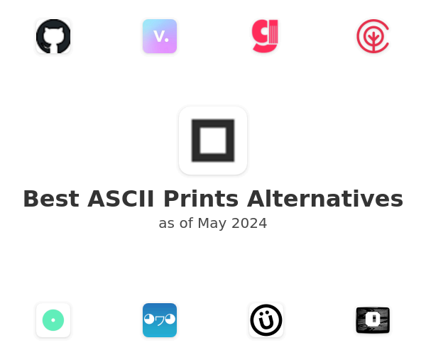 Best ASCII Prints Alternatives