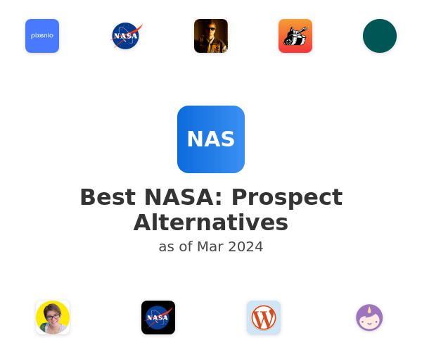 Best NASA: Prospect Alternatives