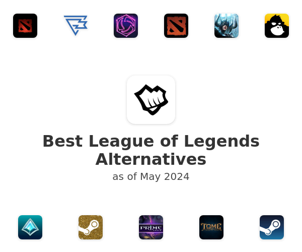 Best League of Legends Alternatives