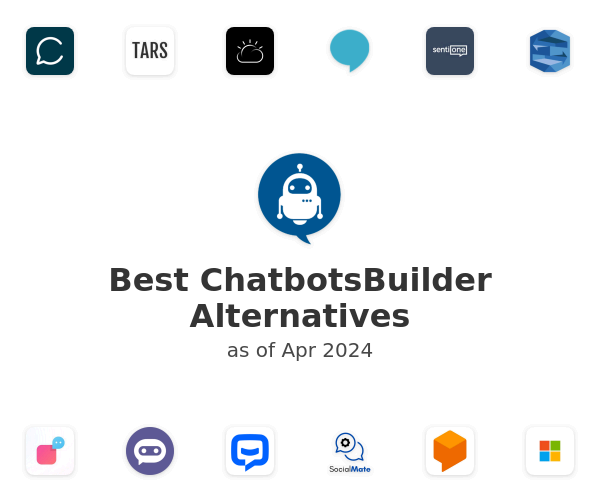 Best ChatbotsBuilder Alternatives