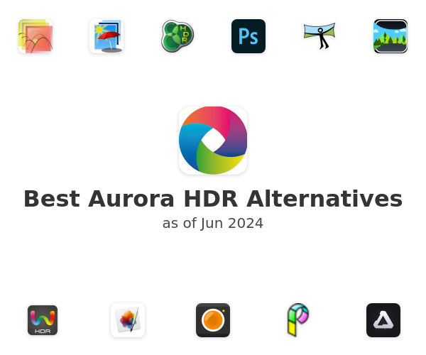 Best Aurora HDR Alternatives