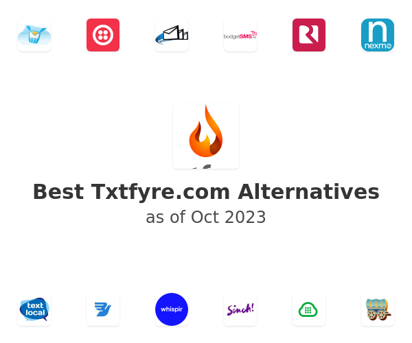 Best Txtfyre.com Alternatives