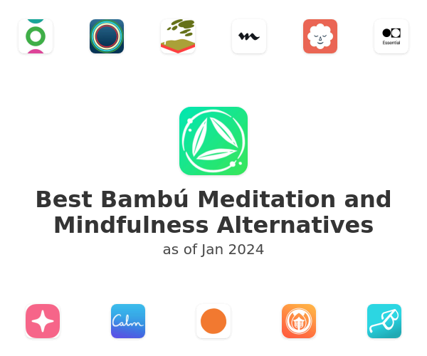 Best Bambú Meditation and Mindfulness Alternatives