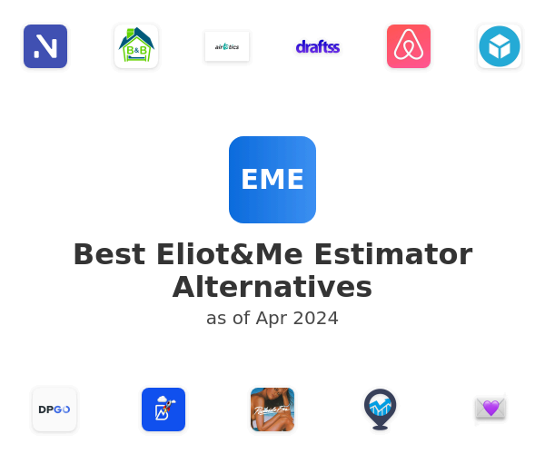 Best Eliot&Me Estimator Alternatives