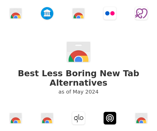 Best Less Boring New Tab Alternatives