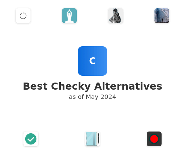 Best Checky Alternatives