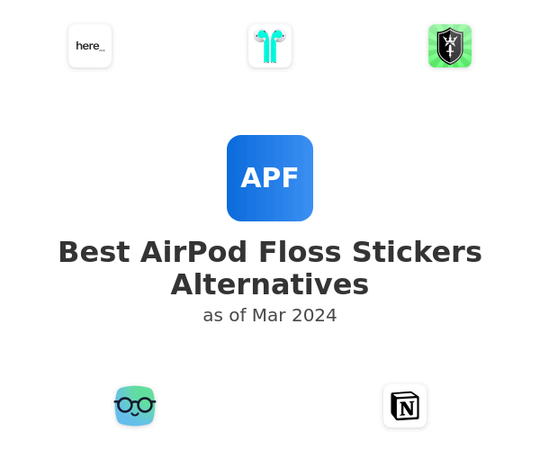 Best AirPod Floss Stickers Alternatives