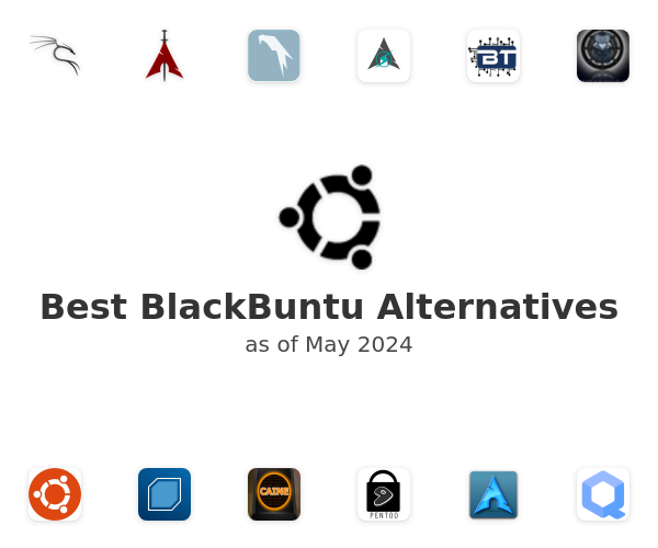 Best BlackBuntu Alternatives