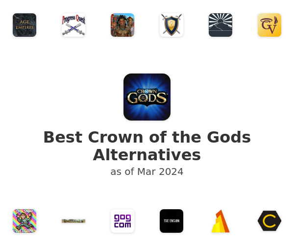 Best Crown of the Gods Alternatives