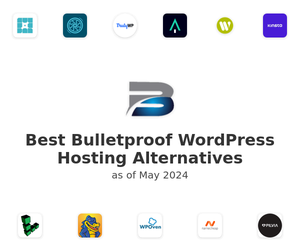 Best Bulletproof WordPress Hosting Alternatives