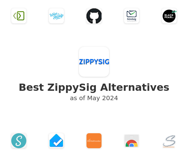 Best ZippySig Alternatives