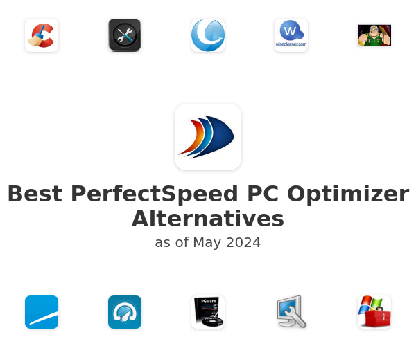 Best PerfectSpeed PC Optimizer Alternatives