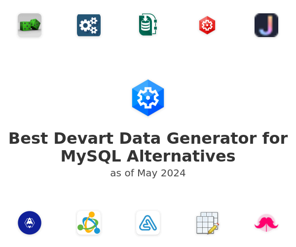 Best Devart Data Generator for MySQL Alternatives