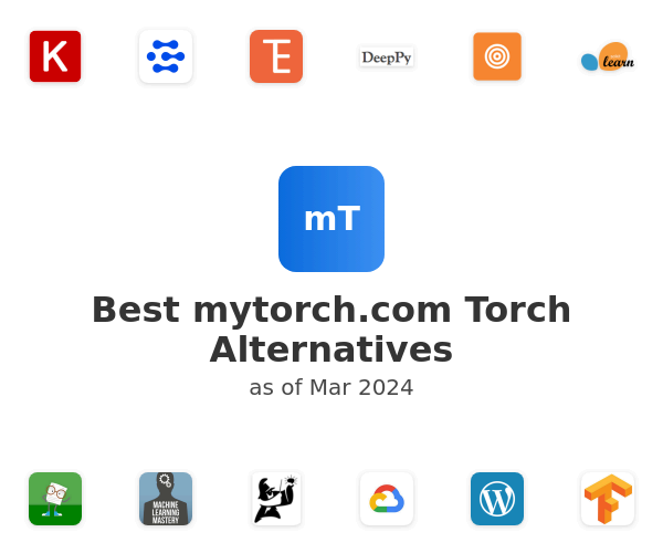 Best mytorch.com Torch Alternatives