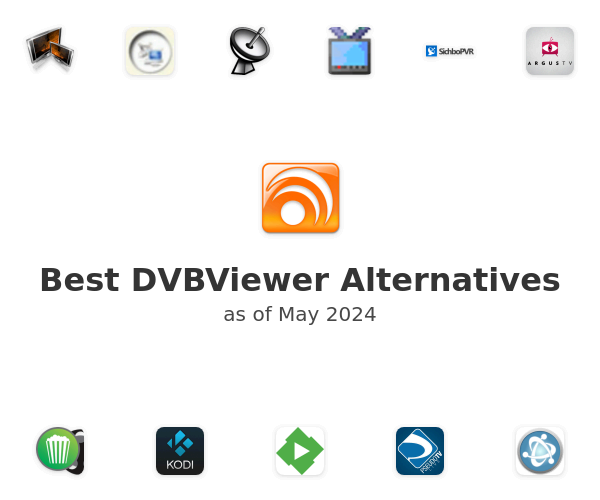 Best DVBViewer Alternatives