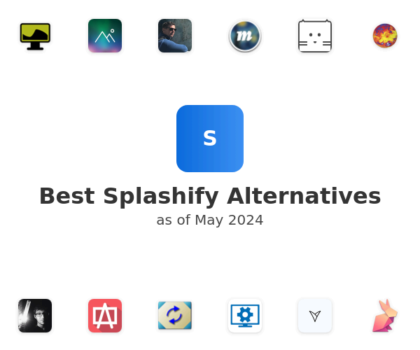 Best Splashify Alternatives