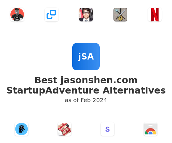 Best jasonshen.com StartupAdventure Alternatives