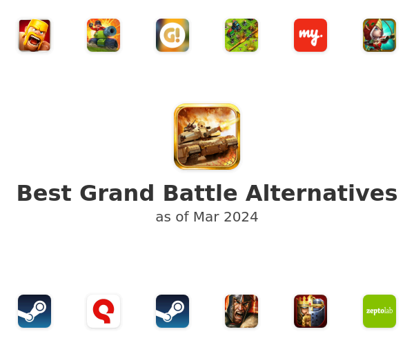 Best Grand Battle Alternatives