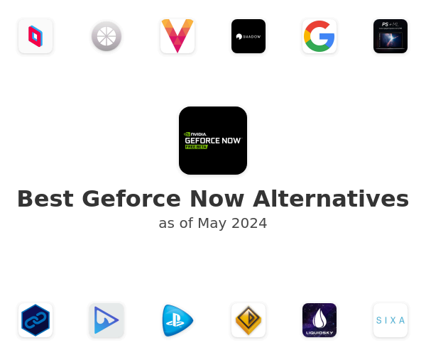 Best Geforce Now Alternatives