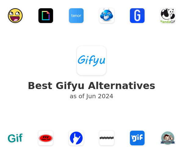 Best Gifyu Alternatives
