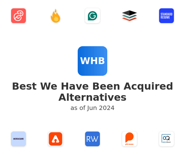 Best We Have Been Acquired Alternatives