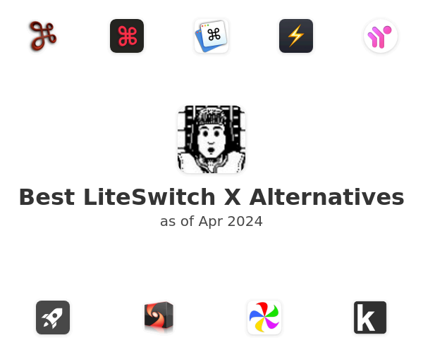 Best LiteSwitch X Alternatives