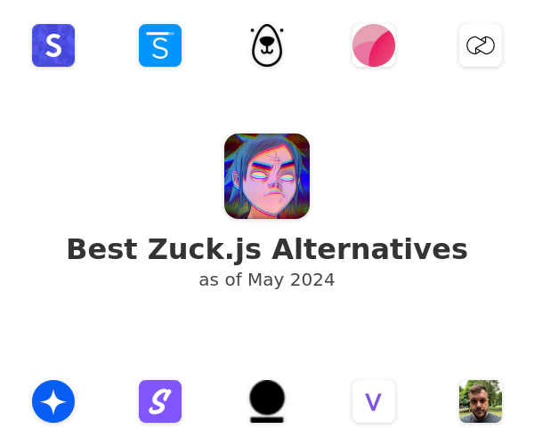 Best Zuck.js Alternatives