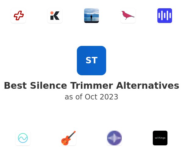 Best Silence Trimmer Alternatives