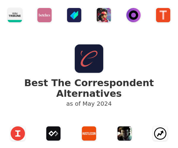 Best The Correspondent Alternatives