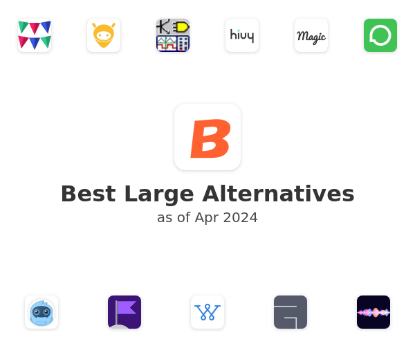 Best Large Alternatives