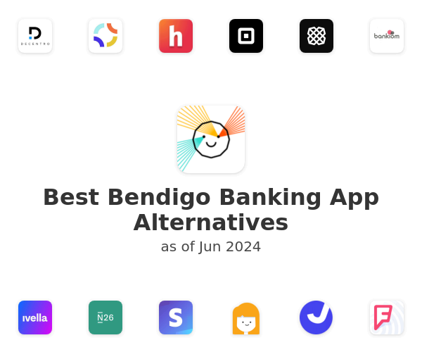 Best Bendigo Banking App Alternatives