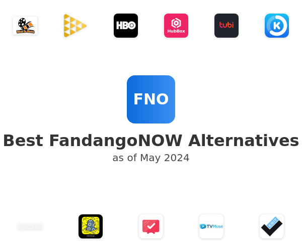 Best FandangoNOW Alternatives