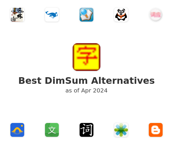 Best DimSum Alternatives
