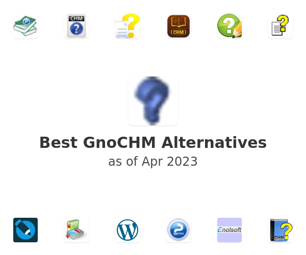 Best GnoCHM Alternatives