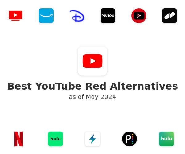 Best YouTube Red Alternatives