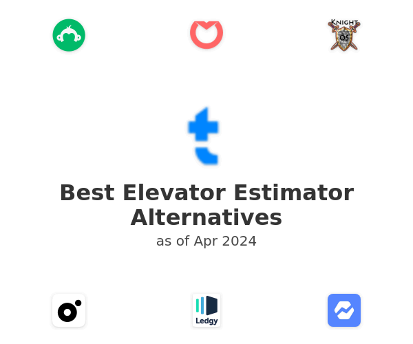 Best Elevator Estimator Alternatives