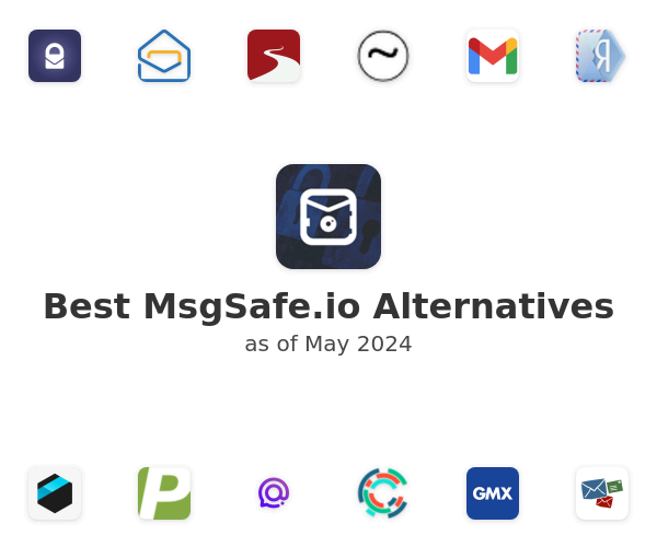 Best MsgSafe.io Alternatives