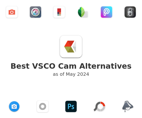 Best VSCO Cam Alternatives